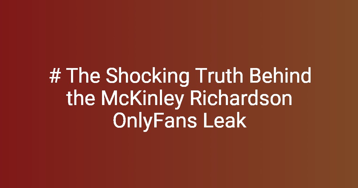 Examining the Livvy Dunne Leak What You Need to Know